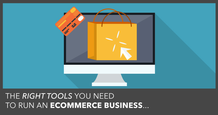 tools-i-need-to-run-an-ecommerce-business