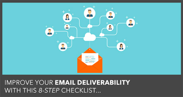 Read our "Eight-Step Email Deliverability Checklist" on the DigitalMarketer Blog, which covers the fundamentals of deliverability.