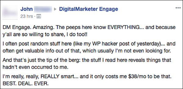 A community member of DigitalMarketer Engage posting about the value he gets from being a member of the community