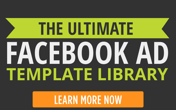 The Ultimate Facebook Ad Template Library