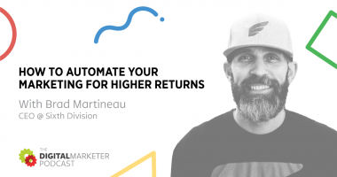 How To Automate Your Marketing For Higher Returns