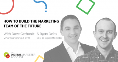 How to Build the Marketing Team of the Future