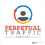 Perpetual Traffic by DigitalMarketer